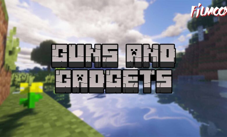 Guns and Gadgets