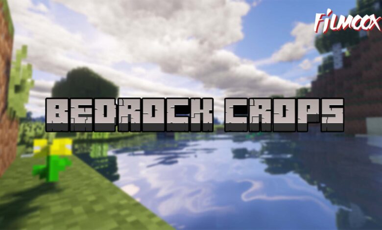 ماين كرافت مود Bedrock Crops