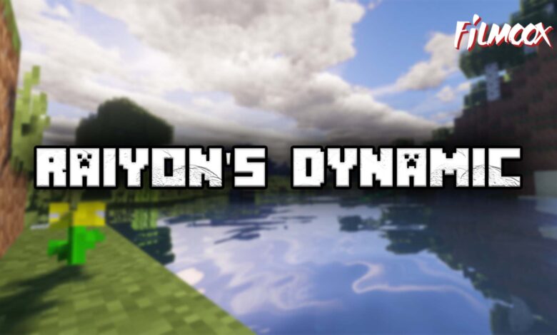 ماين كرافت مود Raiyon's Dynamic