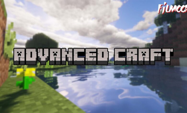 ماين كرافت مود AdvancedCraft