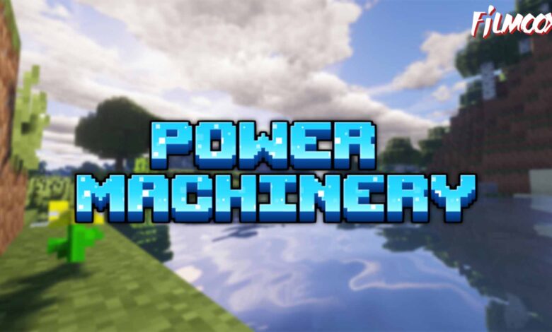 ماين كرافت مود Power Machinery