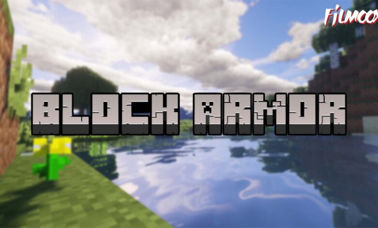 ماين كرافت مود Block Armor