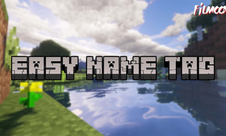 ماين كرافت مود Easy Name Tag