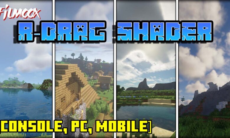 ماين كرافت مود R-Drag Shader