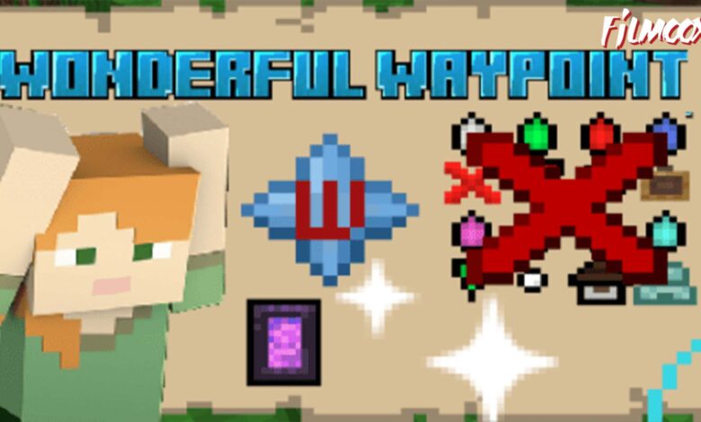 ماين كرافت مود Wonderful Waypoint