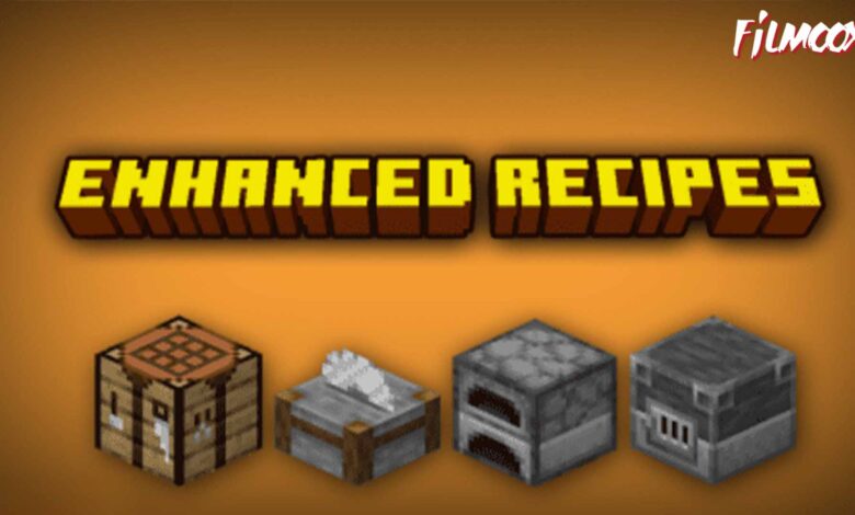 ماين كرافت مود Enhanced Recipes