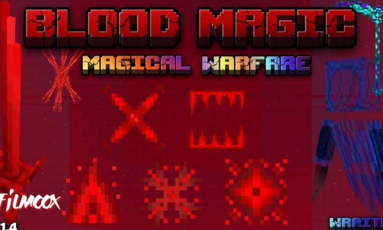 ماين كرافت مود Blood Magic