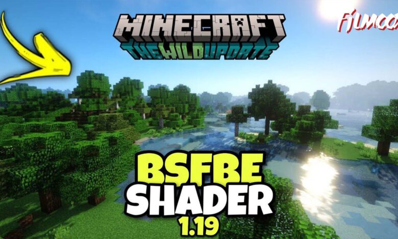 ماين كرافت مود BSFBE Shader