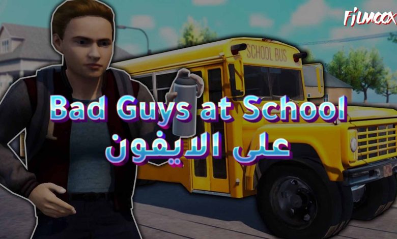Bad Guys at School