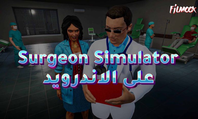 Surgeon Simulator